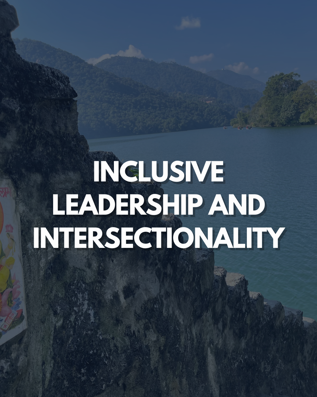 Inclusive Leadership and Intersectionality
