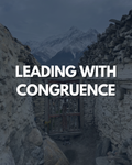 Leading with Congruence