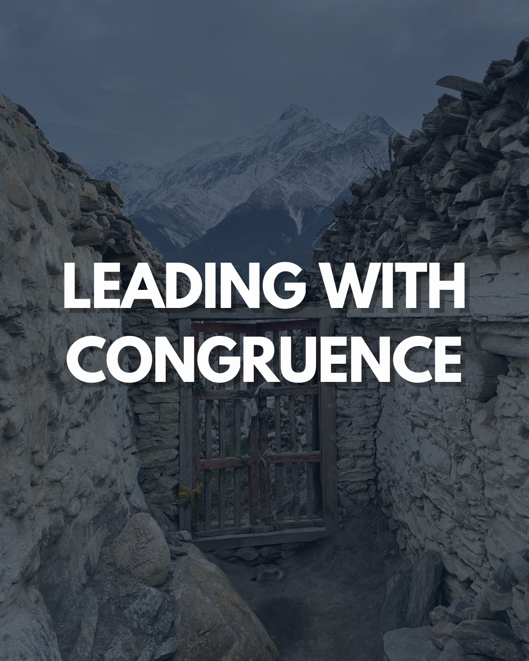 Leading with Congruence
