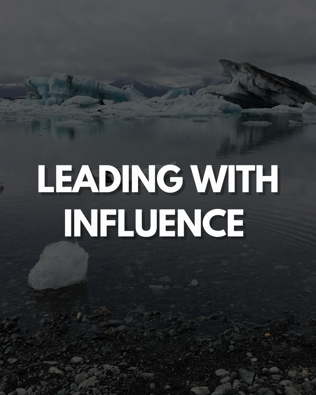 Leading with Influence