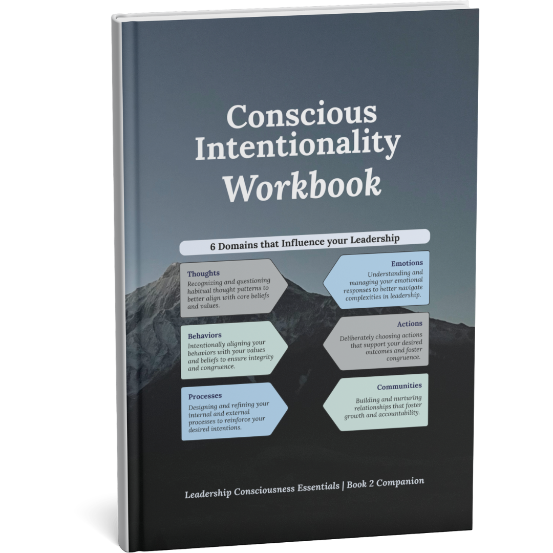 Conscious Intentionality Workbook