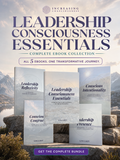 Complete Leadership Consciousness Essentials eBooks Collection - All 5 eBooks