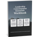 Leadership Consciousness Essential Workbook