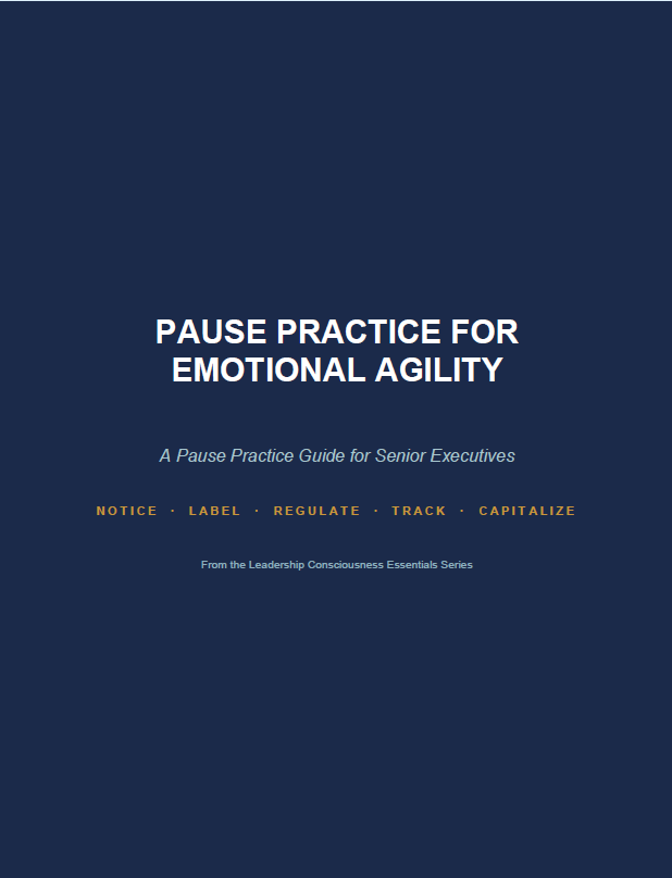 A Pause Practice for Emotional Agility in Leadership