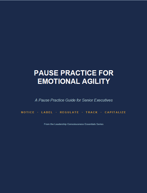 A Pause Practice for Emotional Agility in Leadership