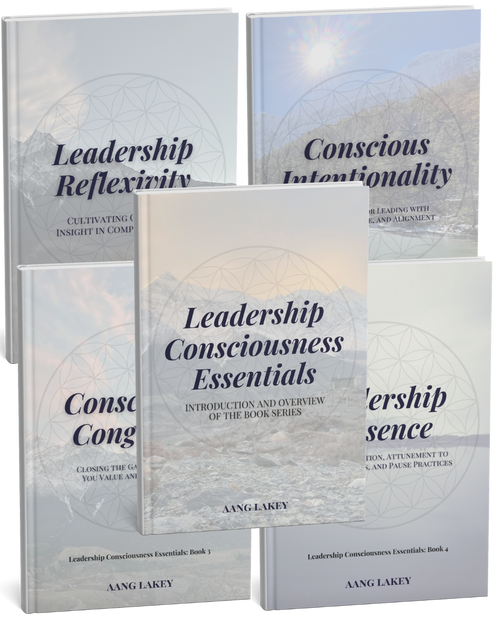 Complete Leadership Consciousness Essentials eBooks Collection - All 5 eBooks